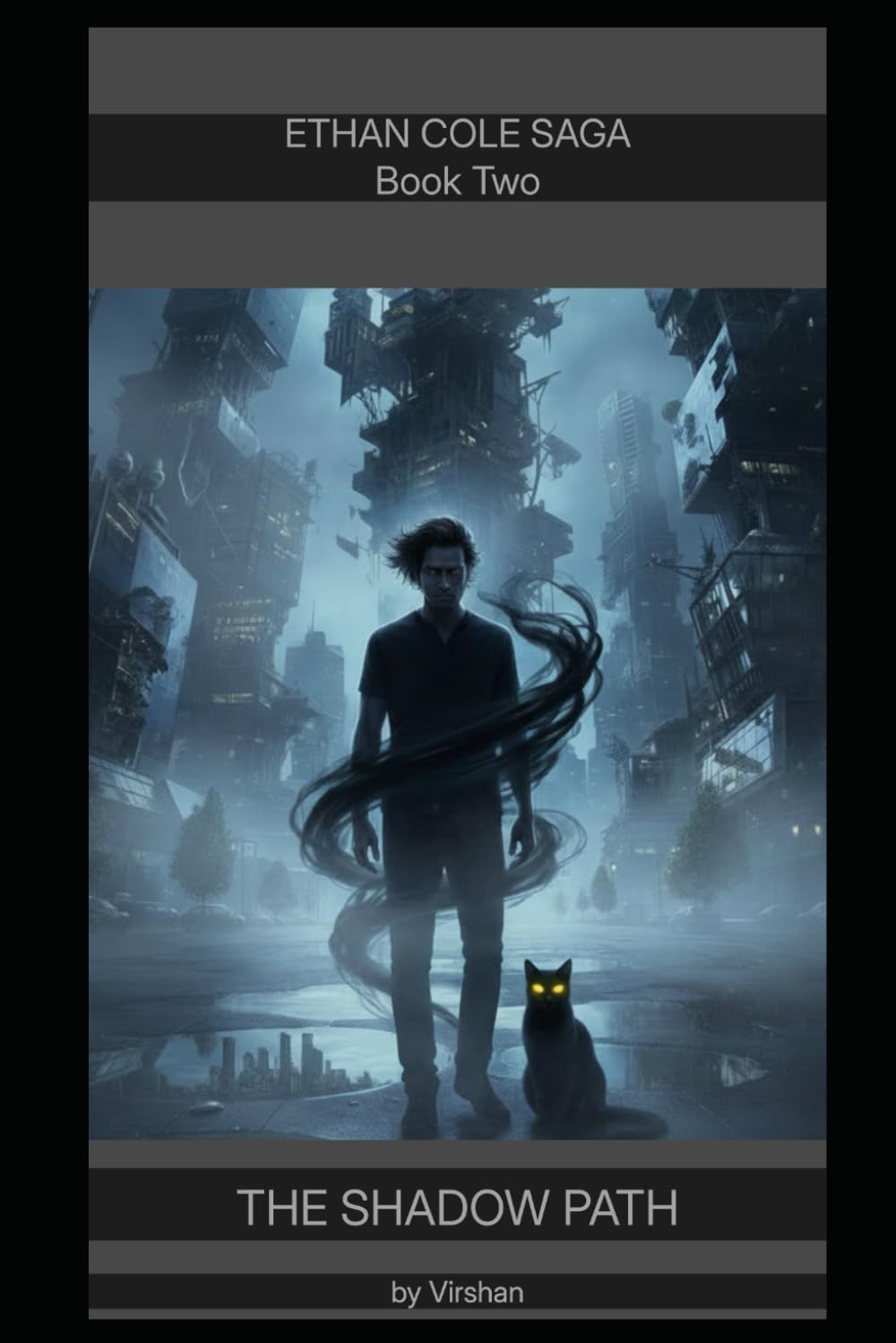 Ethan Cole: The Shadow Path (Ethan Cole Saga)