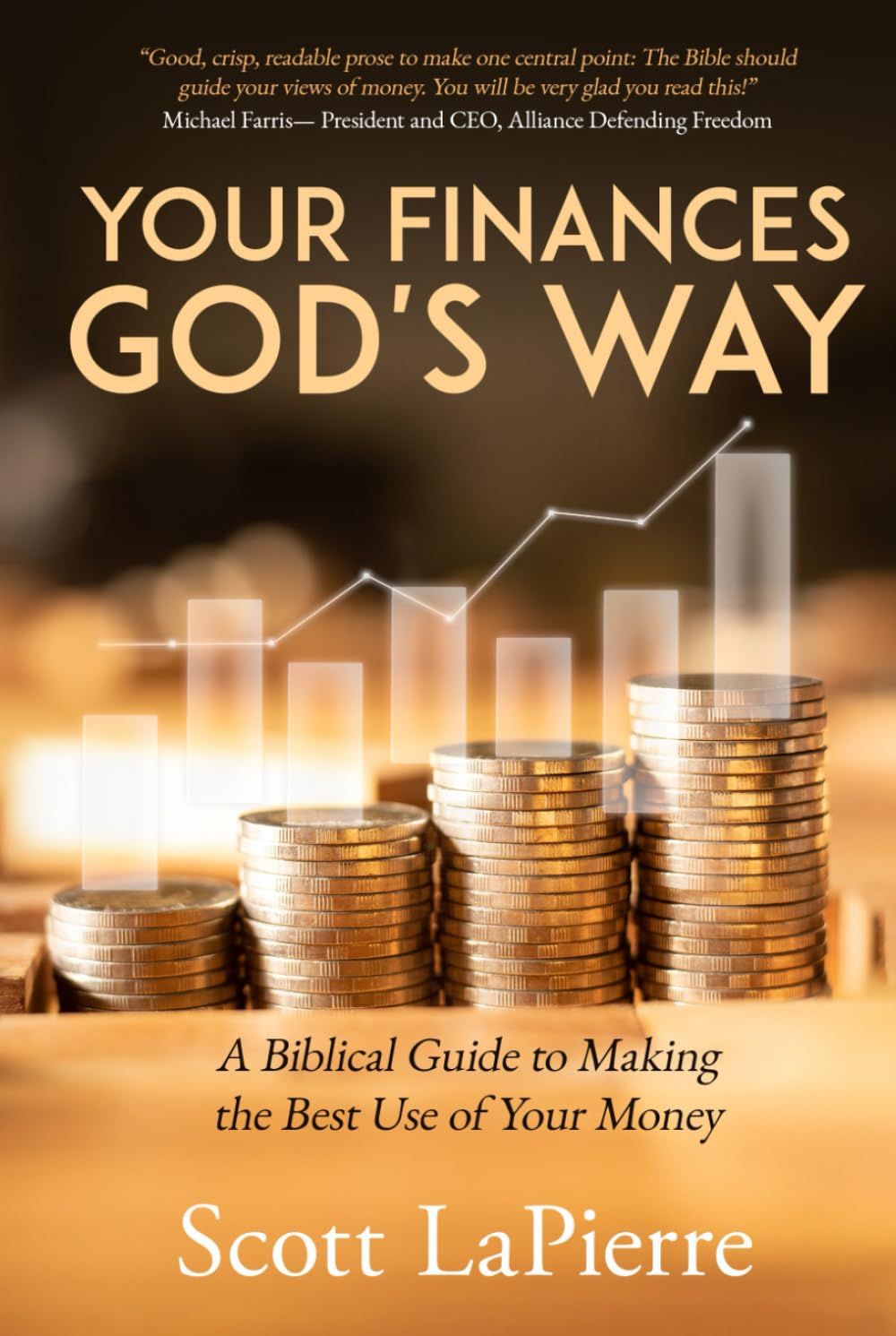 Your Finances God's Way: A Biblical Guide to Making the Best Use of Your Money