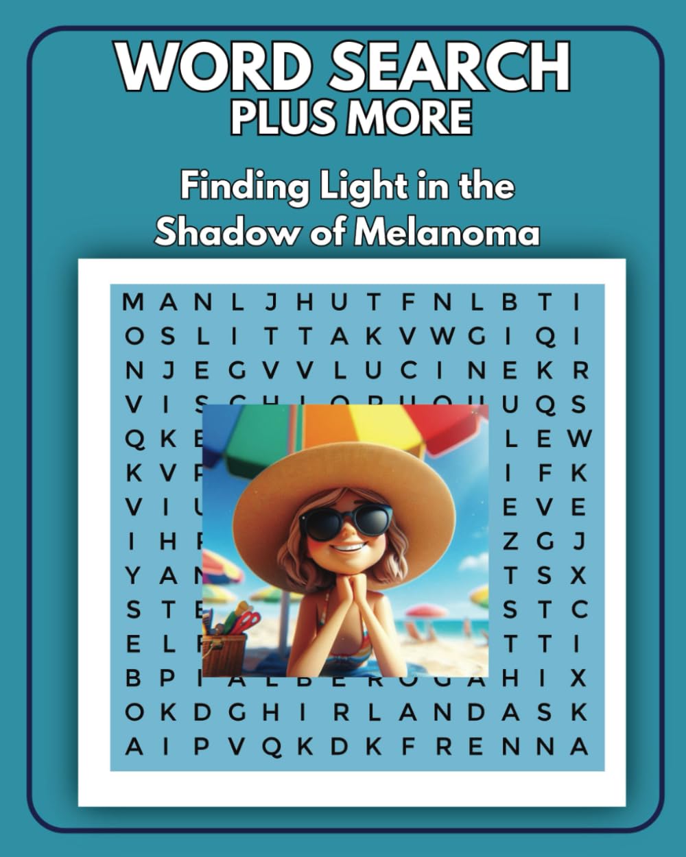 Word Search Plus More: Finding Light In the Shadow of Melanoma