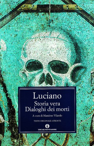 Storia Vera - Dialoghi Dei Morti