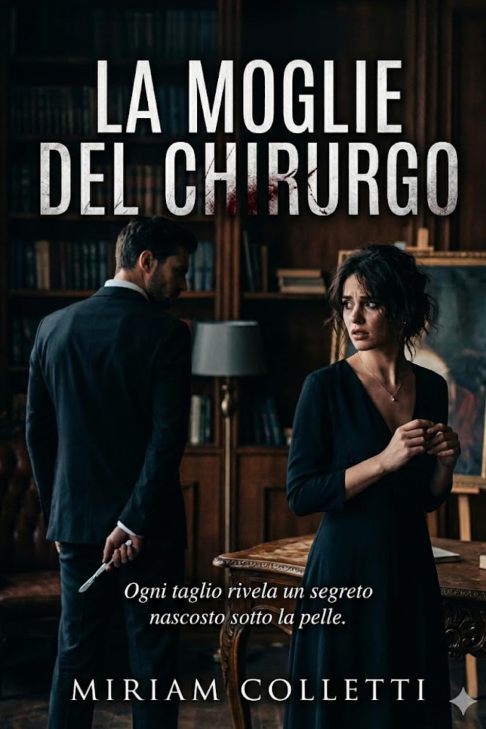 La Moglie del chirurgo