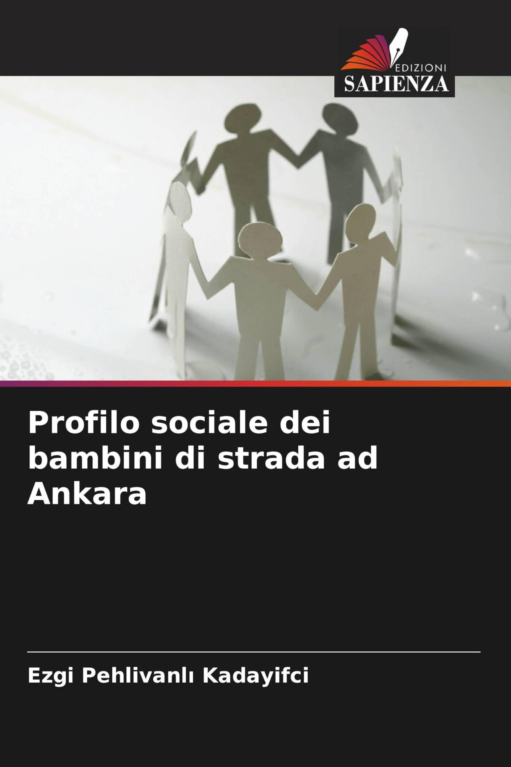 Profilo sociale dei bambini di strada ad Ankara