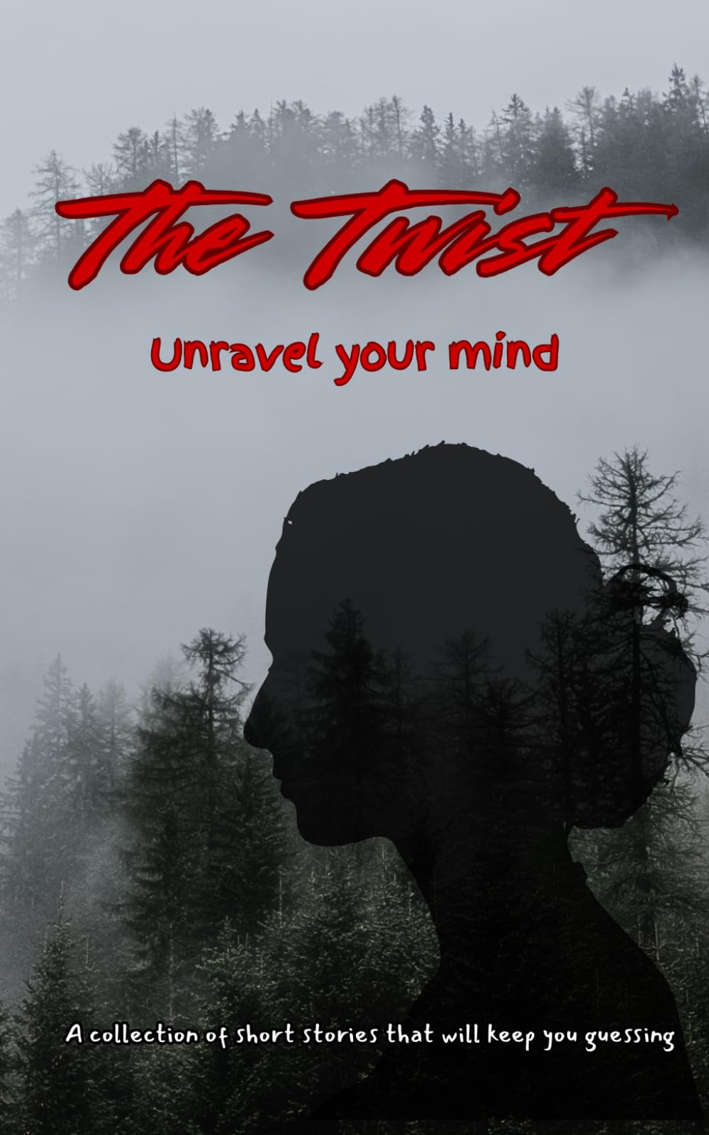 The Twist: Unravel your mind