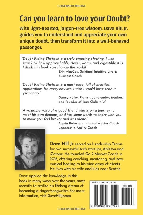 Vista 2 de Doubt Riding Shotgun Learning to Recognize, Engage, and Love Your Doubt