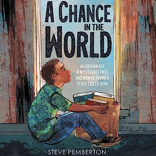 A Chance in the World (Young Readers Edition) by Steve Pemberton episode artwork