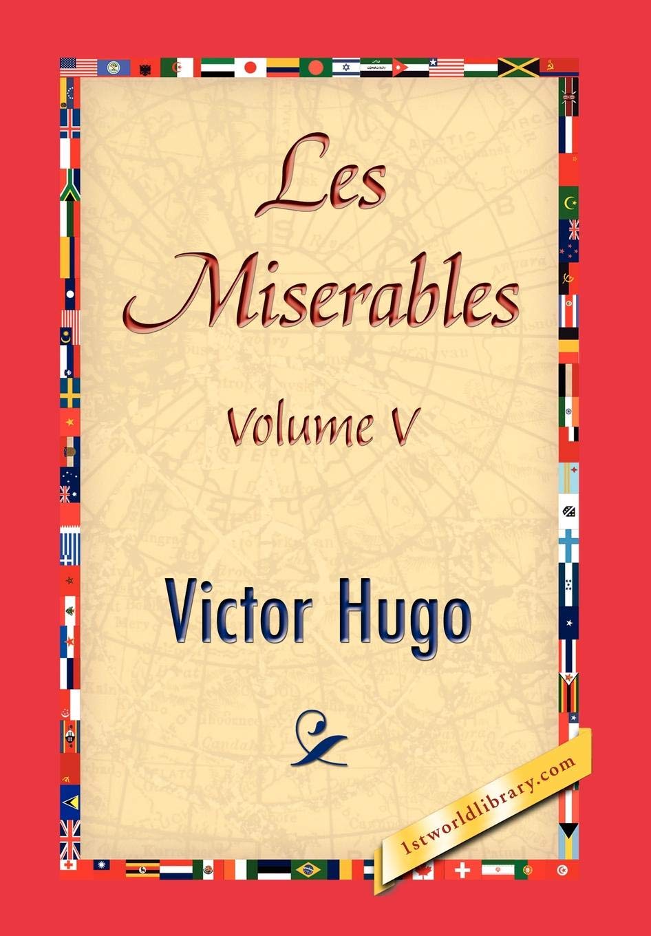 Les Miserables, Volume V: 5