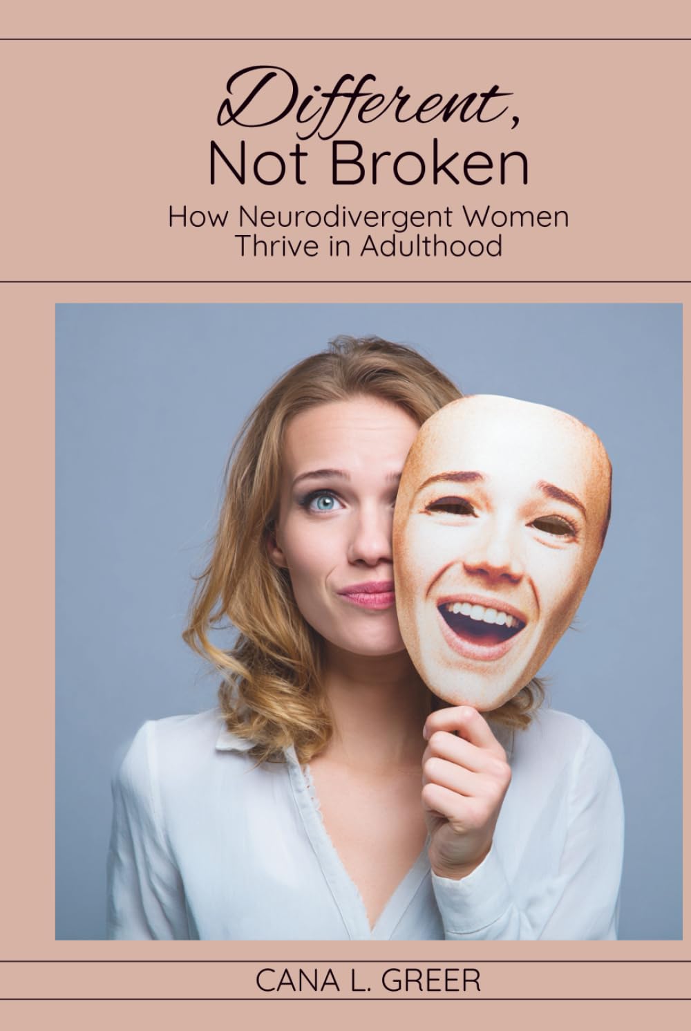 Different, Not Broken: How Neurodivergent Women Thrive in Adulthood