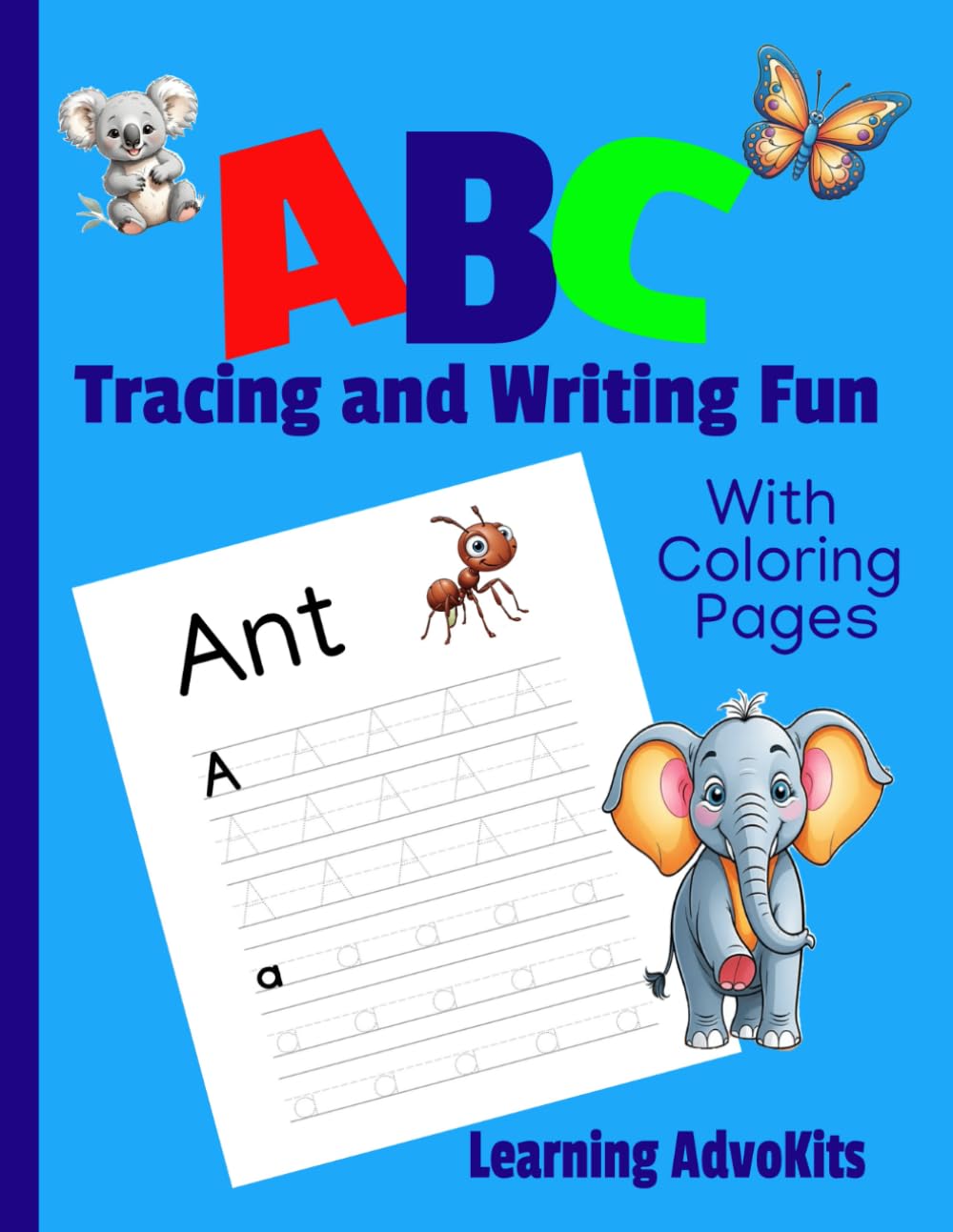 ABC Tracing and Writing Fun: With Coloring Pages