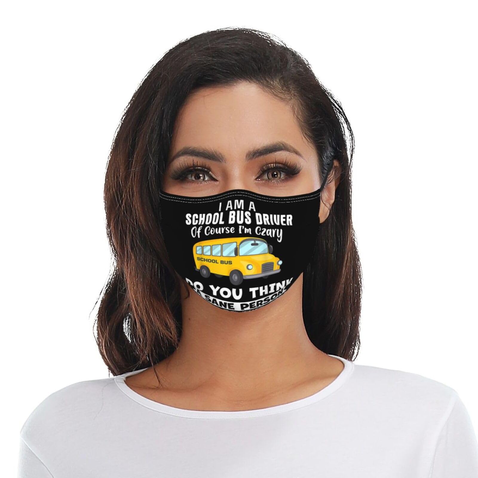 School Bus Driver of Course Im Crazy Adult Dust Mask Adjustable Dust Face with 2 Filter54