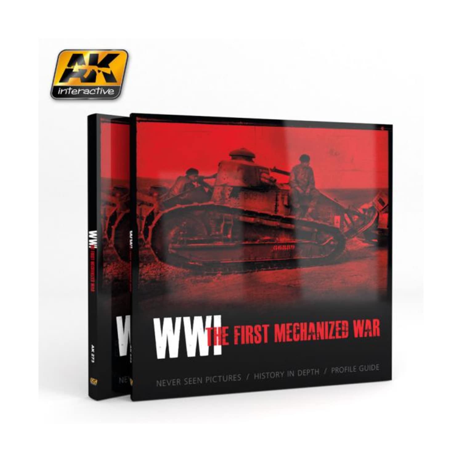 WWI The First Mechanized War Book AK Interactive