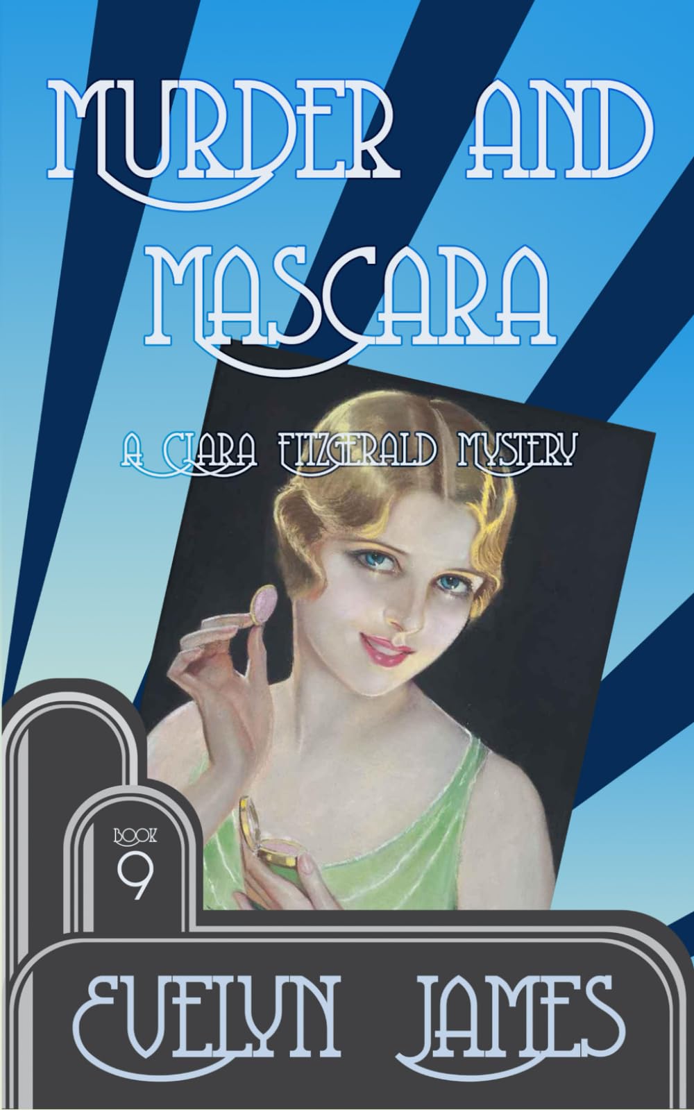 Murder and Mascara: A Clara Fitzgerald Mystery: 9 (The Clara Fitzgerald Mysteries)