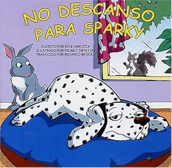 Paperback No Descanso Para Sparky [Spanish] Book