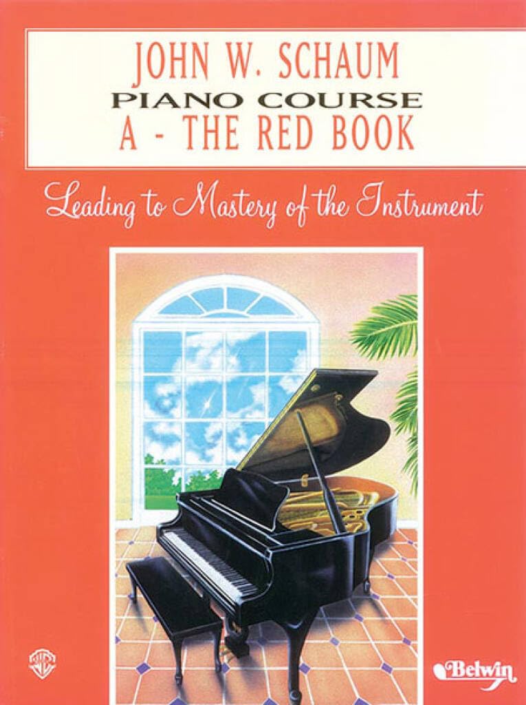 John W. Schaum Piano Course: A - The Red Book