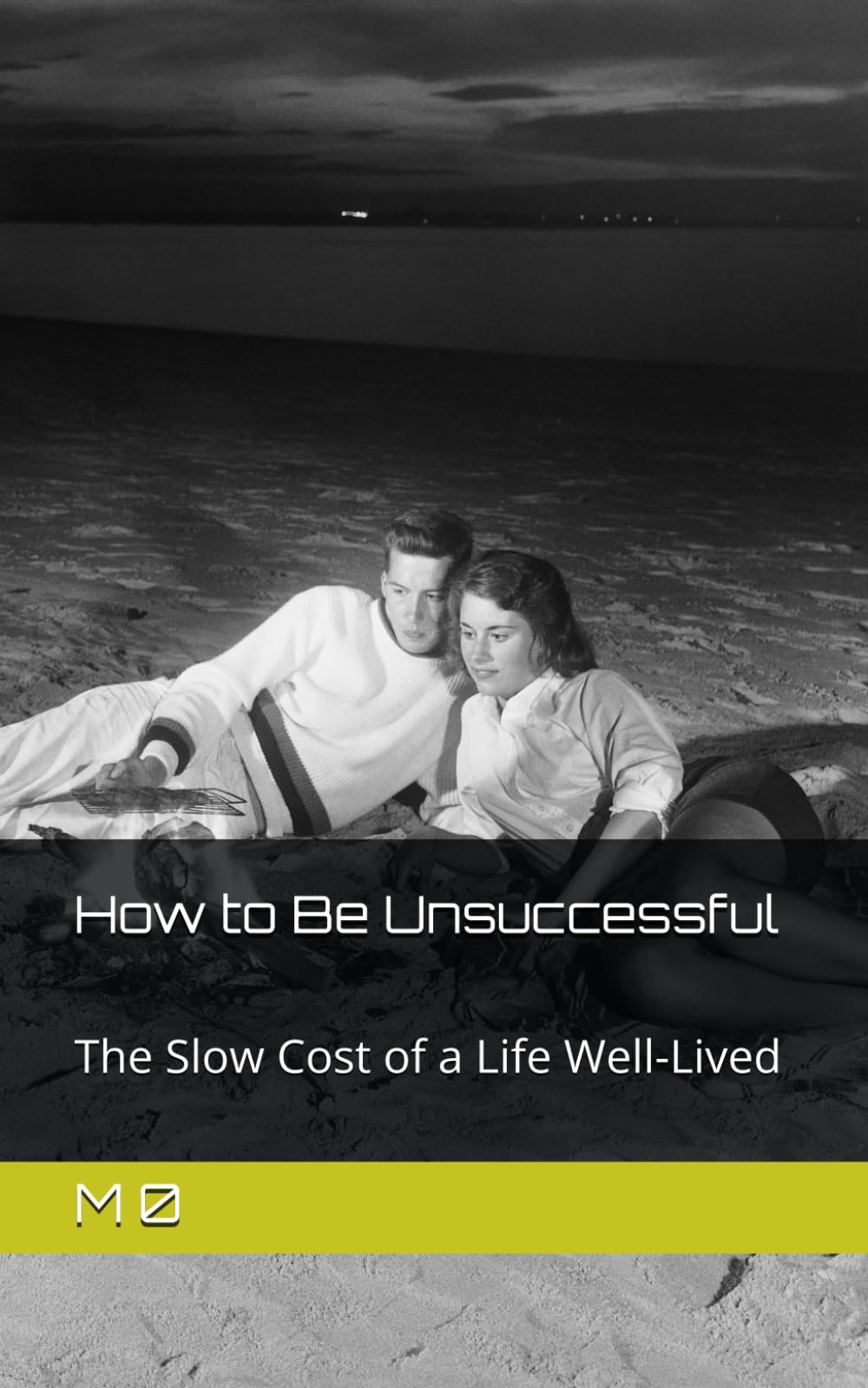 How Can I Be Unsuccessfull: The Slow Cost of a Life Well-Lived