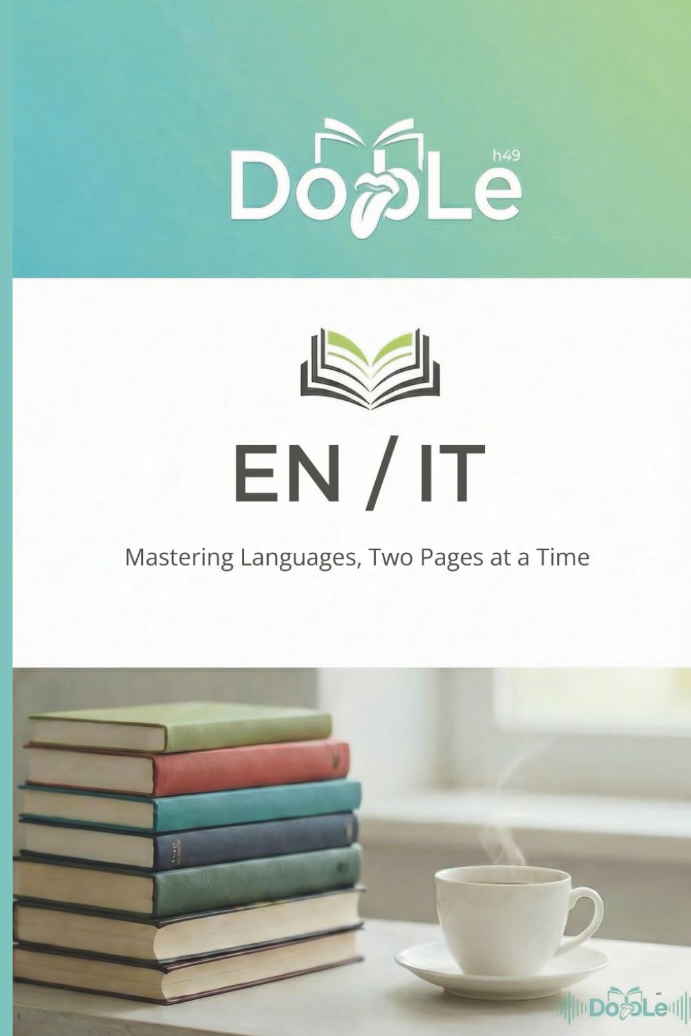EN / IT: Mastering Languages, Two Pages at a Time