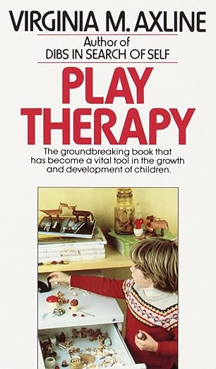 Play Therapy by Virginia Axline