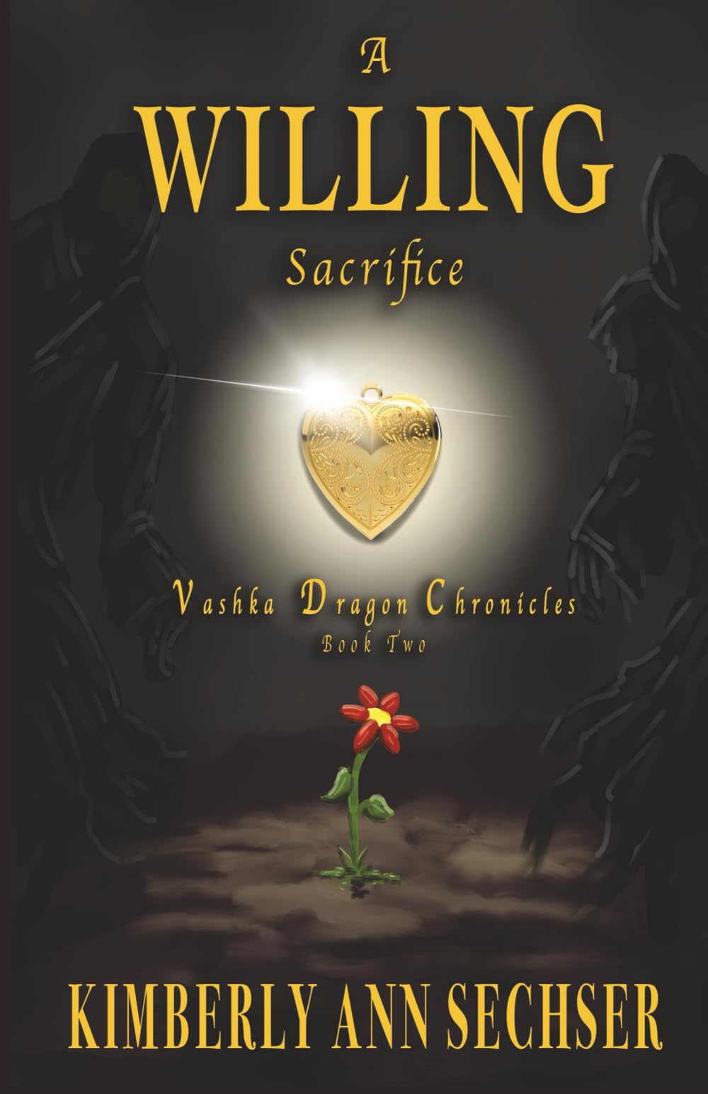 A Willing Sacrifice (Vashka Dragon Chronicles)