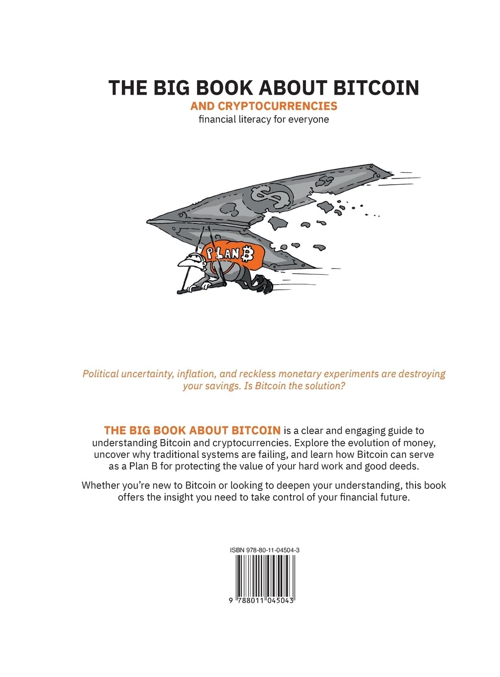 The Big Book about Bitcoin and Cryptocurrencies: Financial Literacy for Everyone