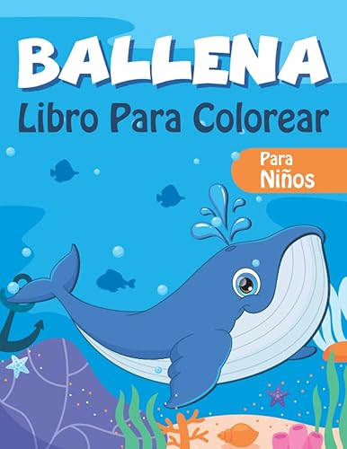 Libro para colorear de ballenas para niños de 4 a 8 años Ballenas Animales vida marina grandes libros para colorear para niños Simpáticas ... para