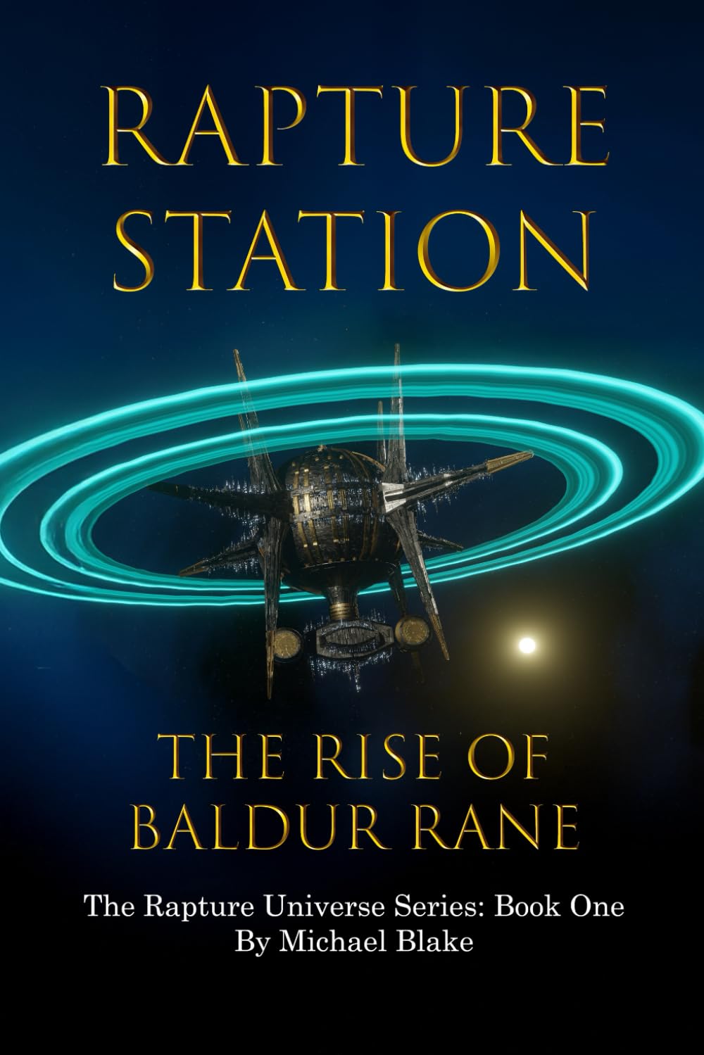Rapture: Lightbearer - The Rise of Baldur Rane (THE RAPTURE UNIVERSE SERIES)