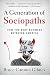A Generation of Sociopaths