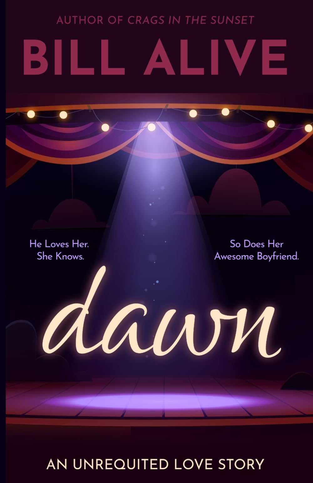 Dawn: An Unrequited Love Story