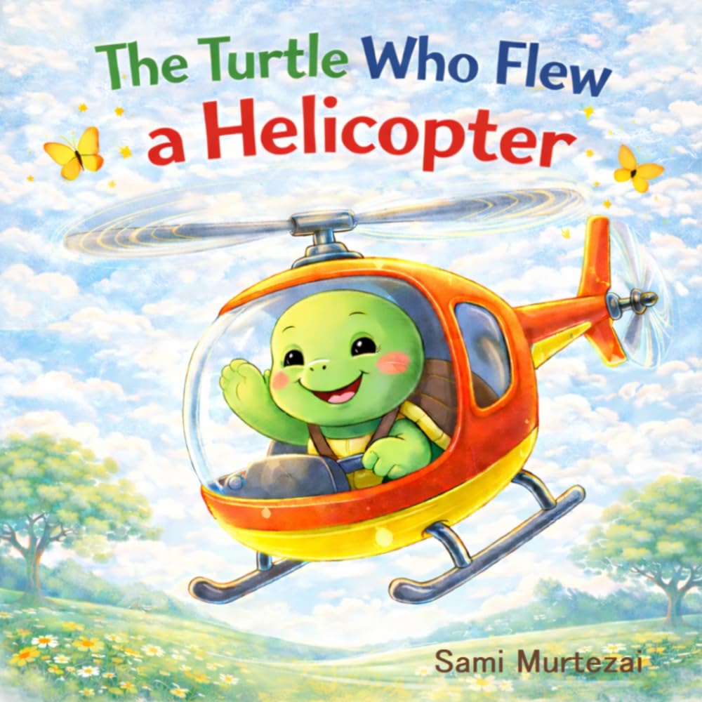 The Turtle Who Flew a Helicopter (Little Forest – Moral Stories with Cute Animals)