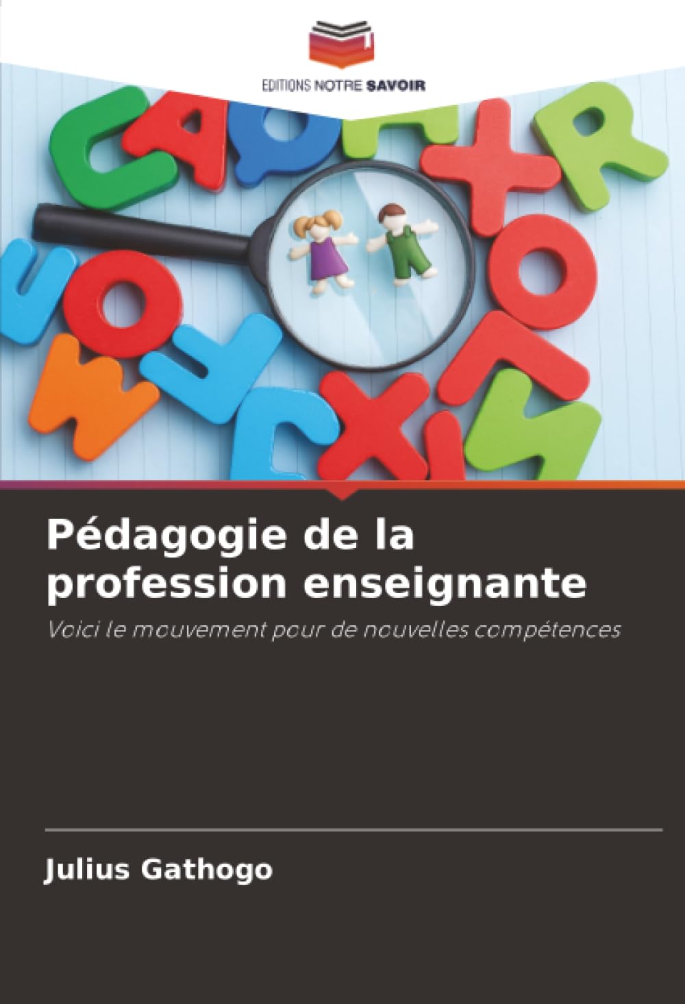 Pédagogie de la profession enseignante: Voici le mouvement pour de nouvelles compétences