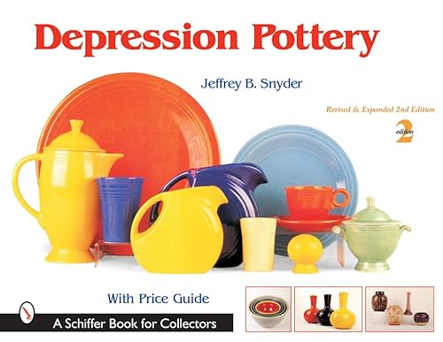 Depression Pottery (Schiffer Book for Collectors)