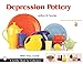 Depression Pottery (Schiffer Book for Collectors)