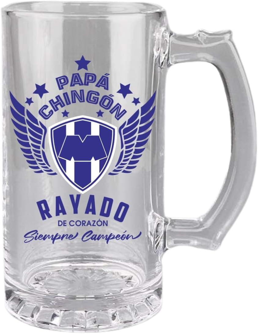 Monterrey 16 oz Beer Glass Mug – Papá Chingón Design – Rayados de Corazón, Siempre Campeón – Soccer Gift