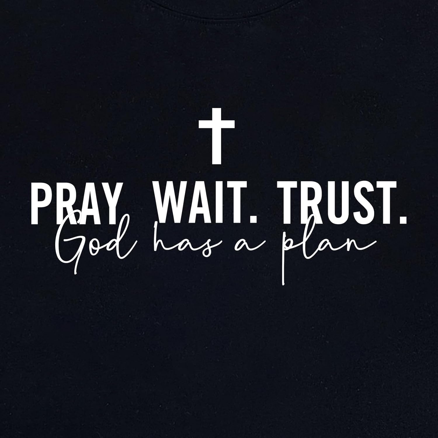 LOOKFACE Women Pray Wait Trust Soft Tees Cute Graphic T Shirts - Image 3