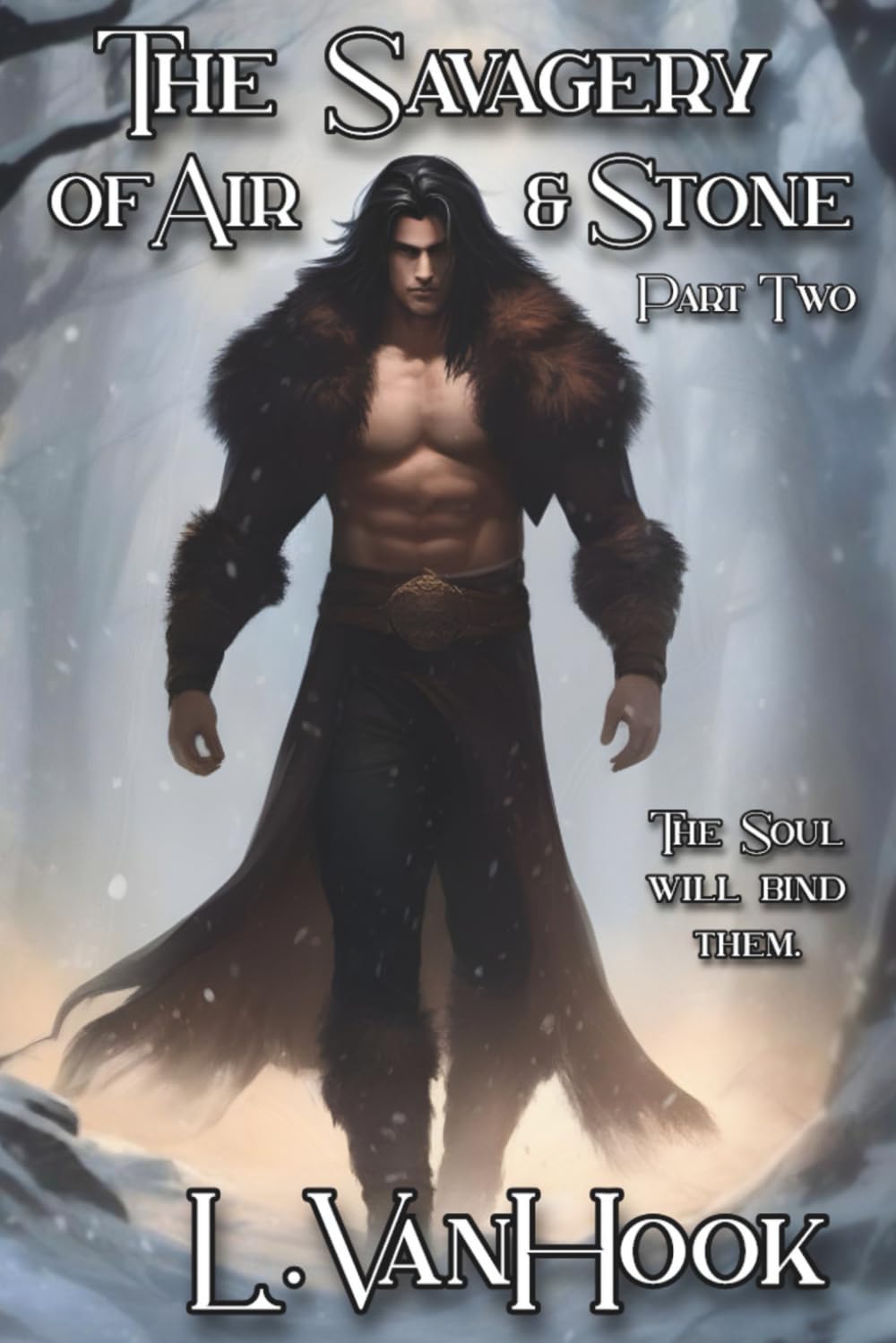 The Savagery of Air and Stone: Part Two (The Gift)