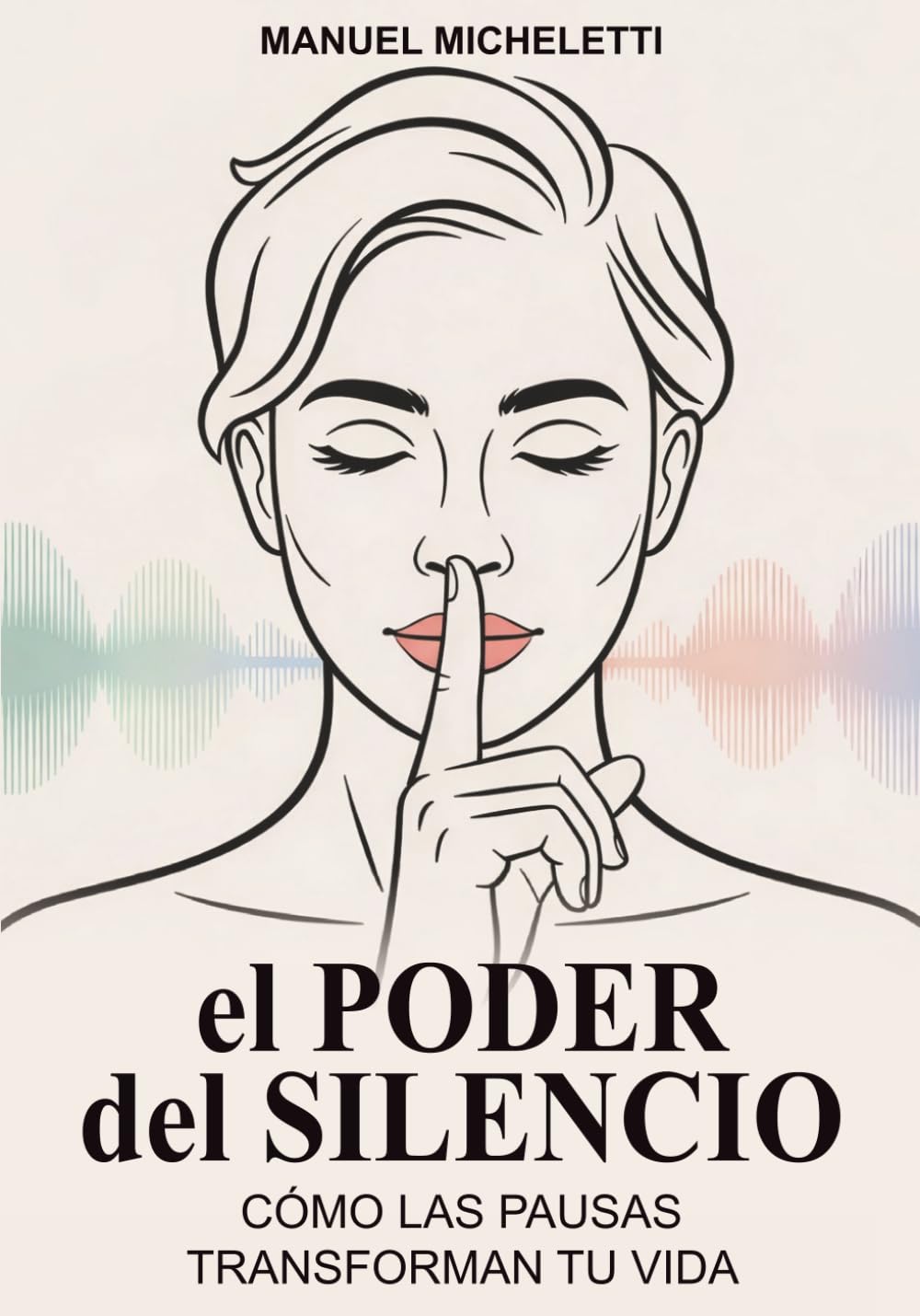 El Poder del Silencio: Cómo las Pausas Transforman Tu Vida