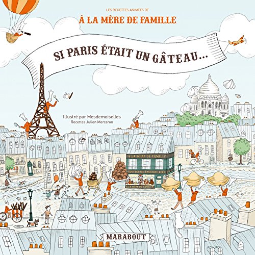 Télécharger Si Paris était un gâteau Livre PDF Gratuit