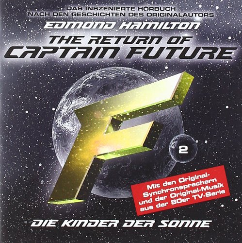 The Return of Captain Future 02: Kinder der Sonne für 47,25 EUR (-34%) statt 9,90 EUR bei amazon.de Bild: The Return of Captain Future 02: Kinder der Sonne für 47,25 EUR (-34%) statt 9,90 EUR bei amazon.de