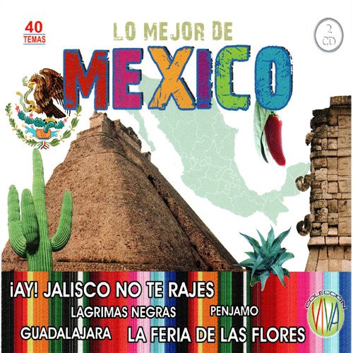 Lo Mejor De Mejico