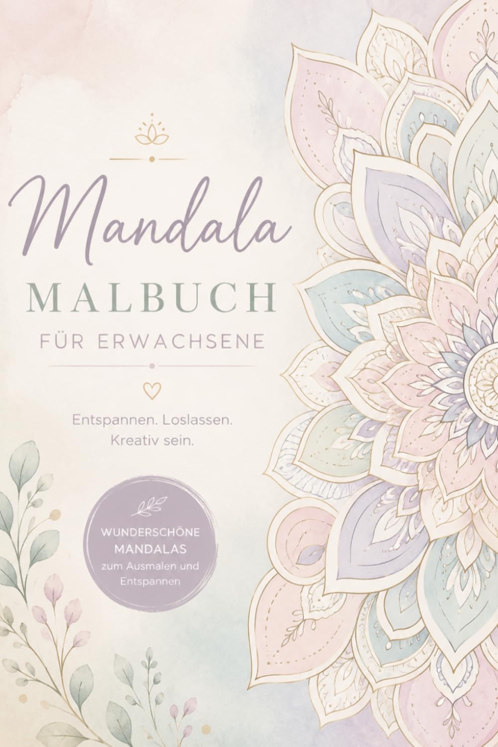 Mandala: Für Entspannung und Stressabbau