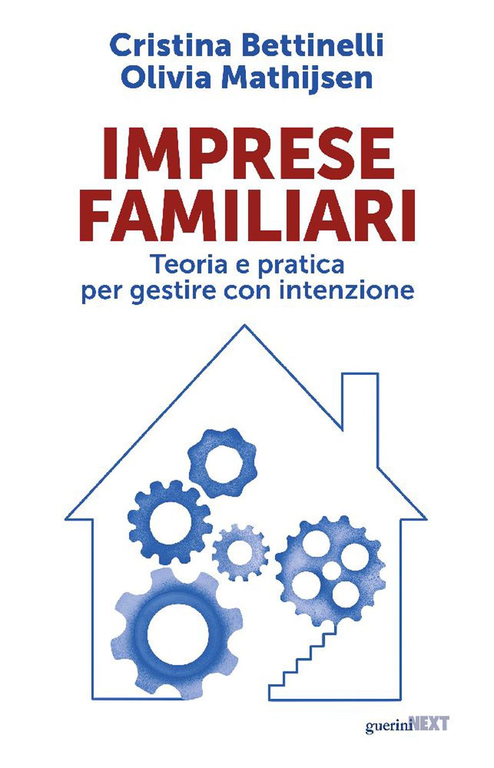 Imprese Familiari. Teoria E Pratica Per Gestire Con Intenzione - 4