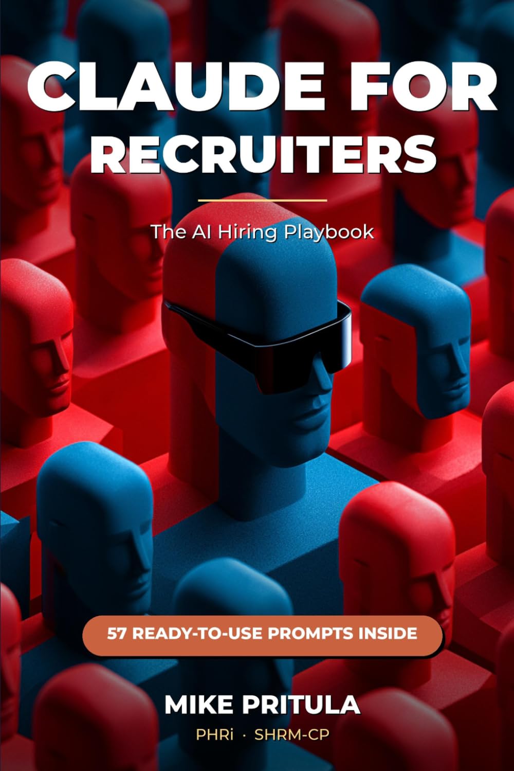 Claude for Recruiters: The AI Hiring Playbook (AI series books)