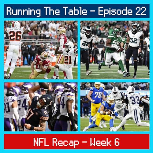 Last of the Unbeatens - NFL Week 6 Recap (2023) | Running The Table - Episode 22
