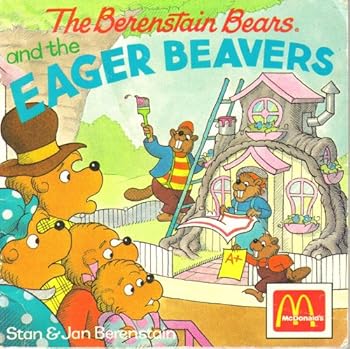 The Berenstain Bears and the Eager Beavers (Photo Fun Series)
