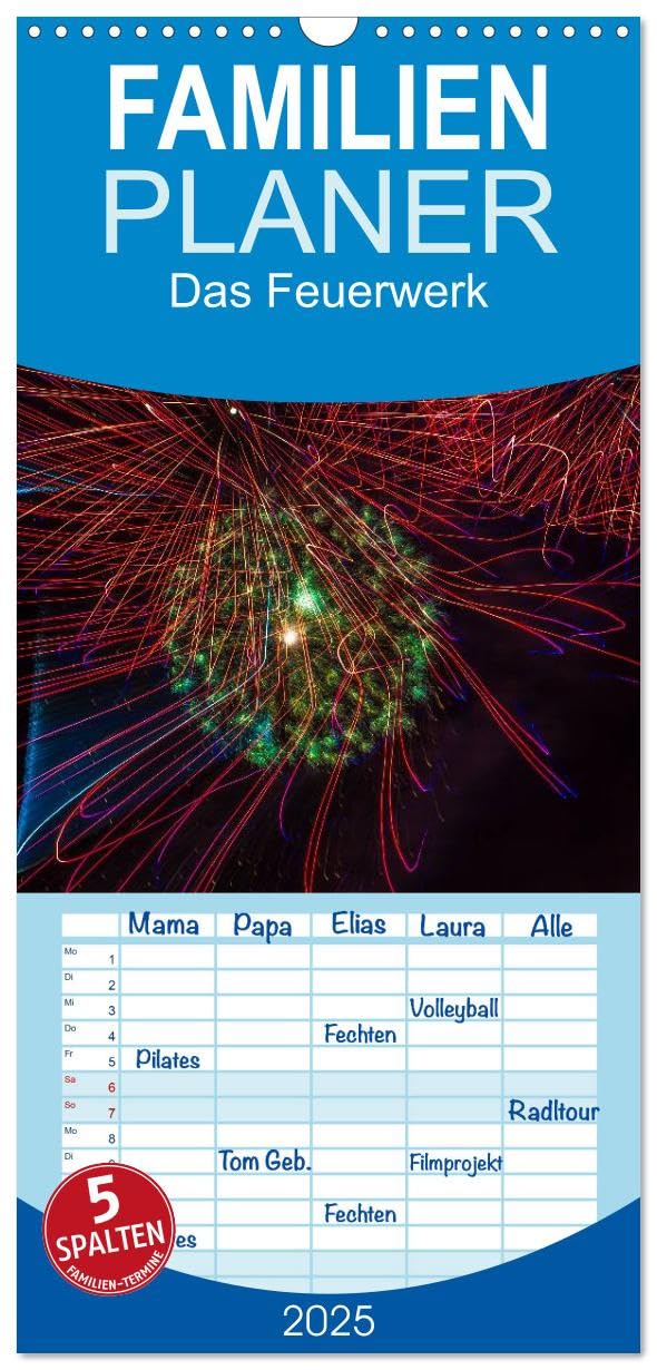 Familienplaner 2025 - Das Feuerwerk mit 5 Spalten (Wandkalender, 21 cm x 45 cm), CALVENDO: Lichtmalerei (CALVENDO Spass)