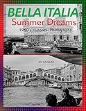 Bella Italia: Summer Dreams