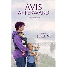 Avis Afterward A Utopian Fiction