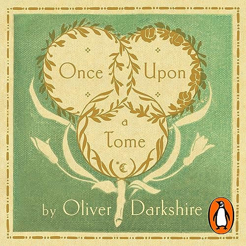 Once upon a Tome by Oliver Darkshire episode artwork