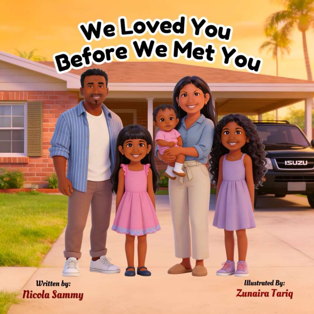 We loved You Before We Met You
