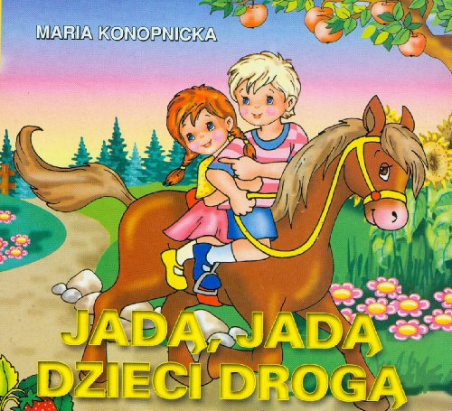 Jada jada dzieci droga [Polish] 8360153779 Book Cover