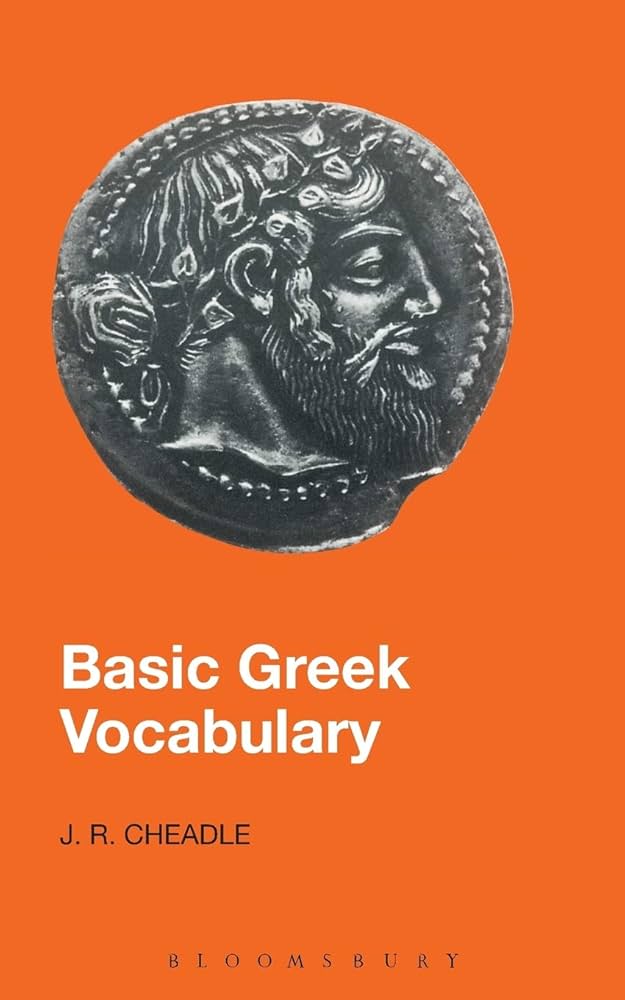 Amazon.com: Basic Greek Vocabulary: 9781853996344: Cheadle, J.R.