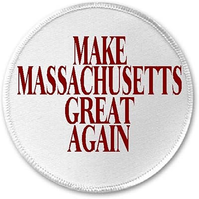 Make Massachusetts Great Again - 3